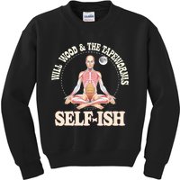 Meditation Colorful Will Wood Basic Selffish Funny Kids Sweatshirt