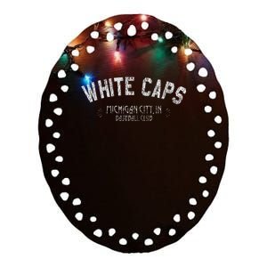 Michigan City White Caps Old School Baseball Ceramic Oval Ornament