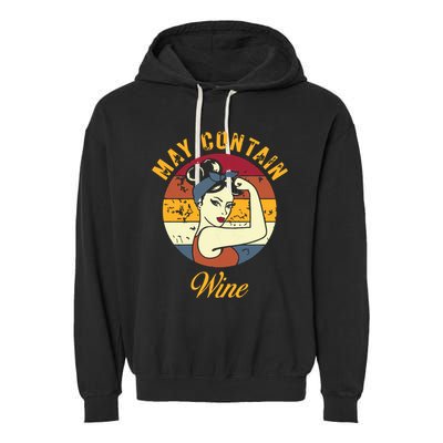 May Contain Wine Shirts Funny Wine Tasting Red Wine Lover Garment-Dyed Fleece Hoodie