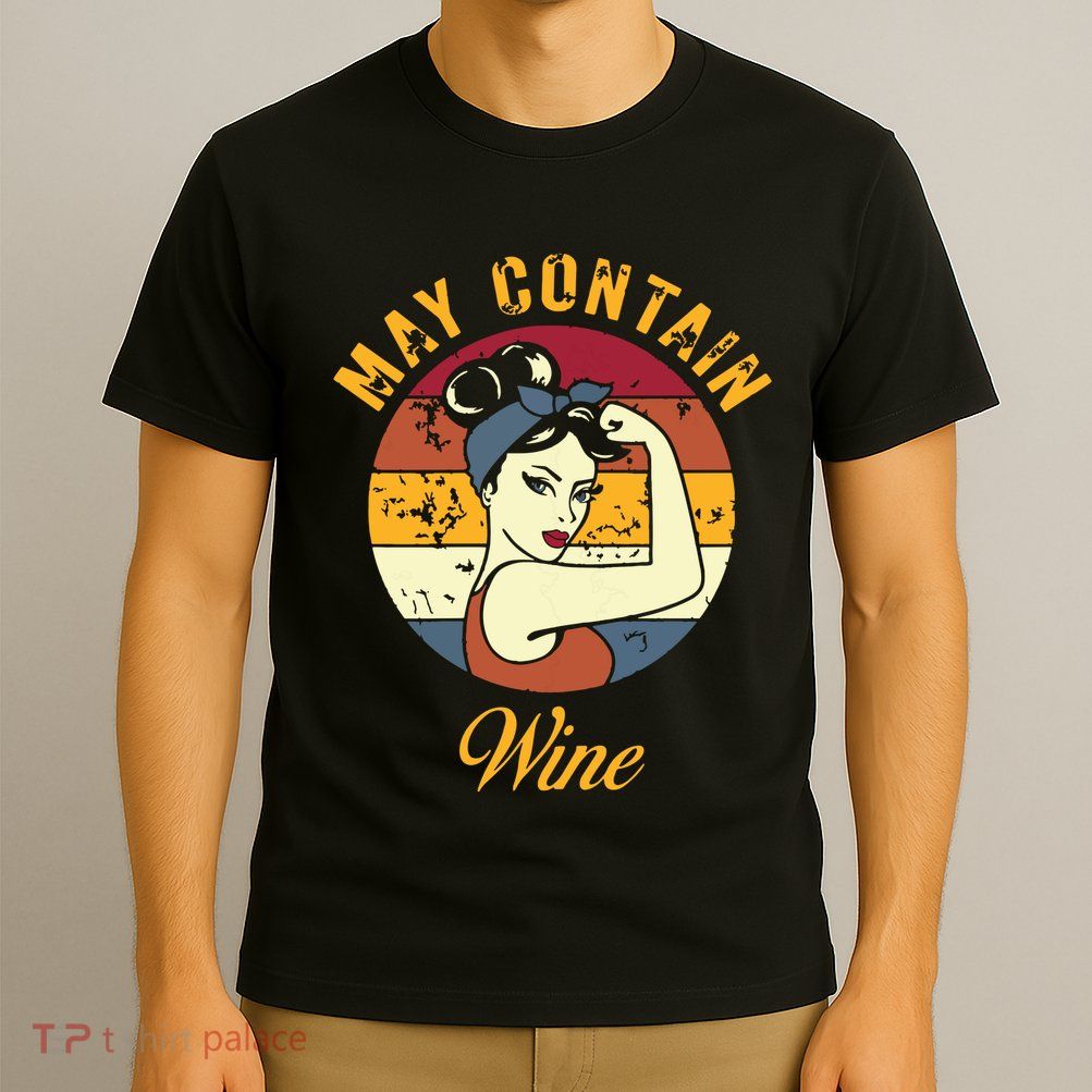 May Contain Wine Shirts Funny Wine Tasting Red Wine Lover T-Shirt