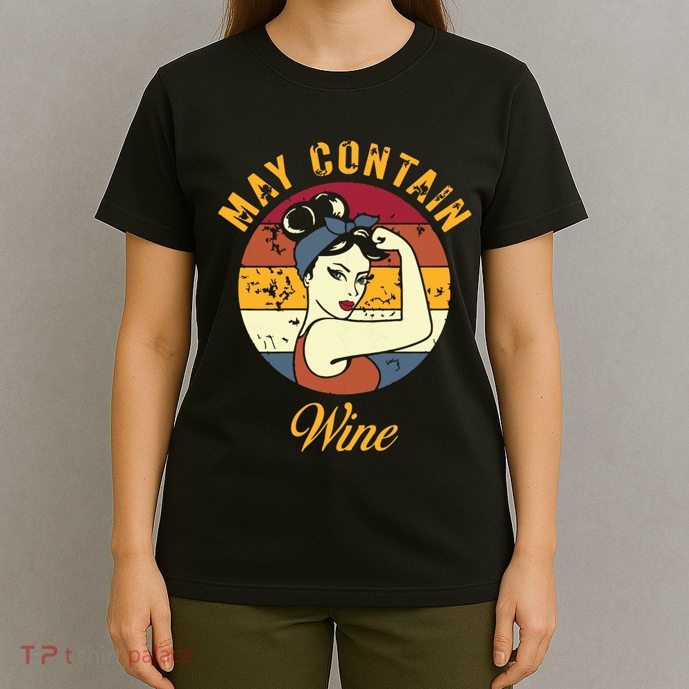May Contain Wine Shirts Funny Wine Tasting Red Wine Lover T-Shirt