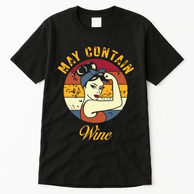 May Contain Wine Shirts Funny Wine Tasting Red Wine Lover Tall T-Shirt