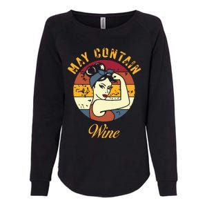 May Contain Wine Shirts Funny Wine Tasting Red Wine Lover Womens California Wash Sweatshirt