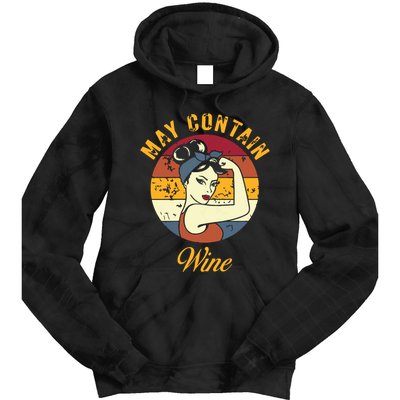 May Contain Wine Shirts Funny Wine Tasting Red Wine Lover Tie Dye Hoodie