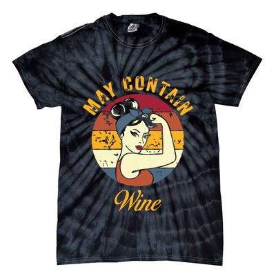 May Contain Wine Shirts Funny Wine Tasting Red Wine Lover Tie-Dye T-Shirt