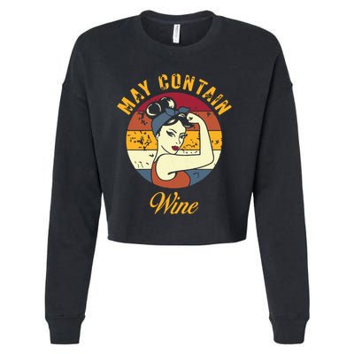 May Contain Wine Shirts Funny Wine Tasting Red Wine Lover Cropped Pullover Crew