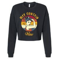 May Contain Wine Shirts Funny Wine Tasting Red Wine Lover Cropped Pullover Crew