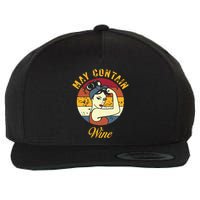 May Contain Wine Shirts Funny Wine Tasting Red Wine Lover Wool Snapback Cap