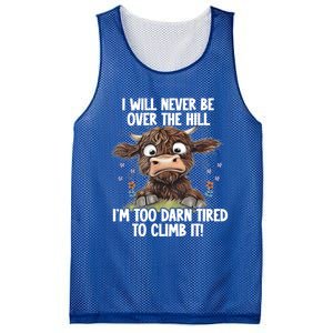 Messy Cow Will Never Be Over Hill I’M Too Darn Tired Climb Gift Mesh Reversible Basketball Jersey Tank