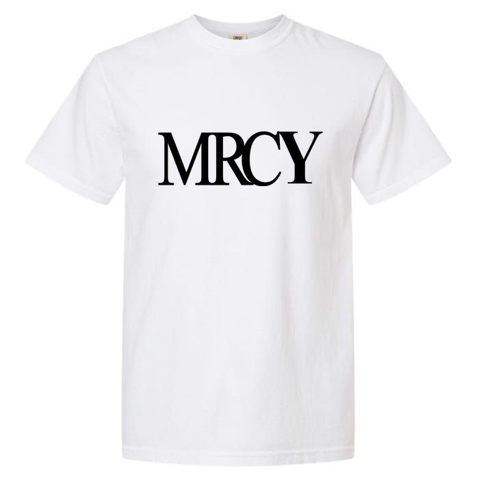 Mercy Christian Worship Words Of Faith Garment-Dyed Heavyweight T-Shirt