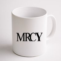 Mercy Christian Worship Words Of Faith Coffee Mug