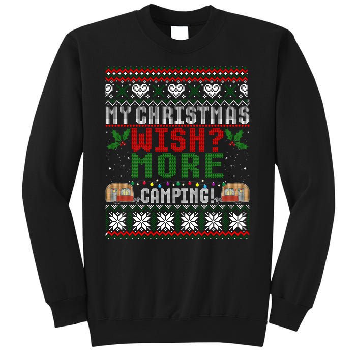 My Christmas Wish More Camping Ugly Christmas Gift Sweatshirt