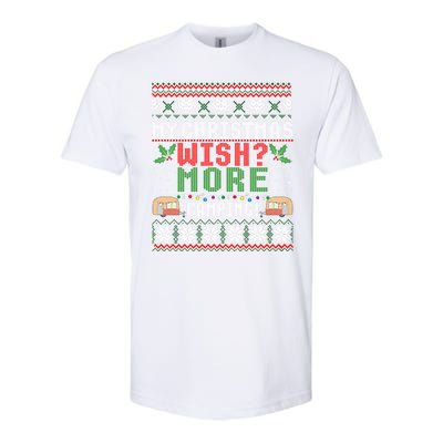 My Christmas Wish More Camping Ugly Christmas Gift Softstyle CVC T-Shirt