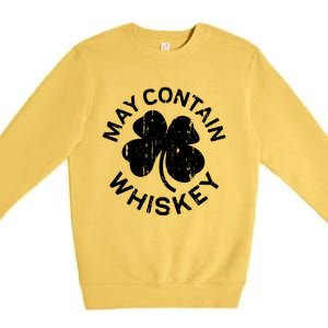 May Contain Whiskey Saint Patrick Day Premium Crewneck Sweatshirt