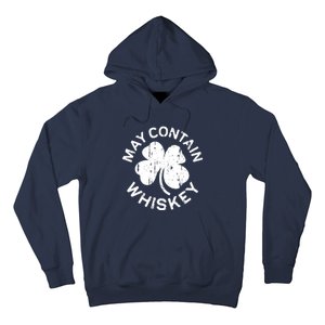 May Contain Whiskey Saint Patrick Day Hoodie