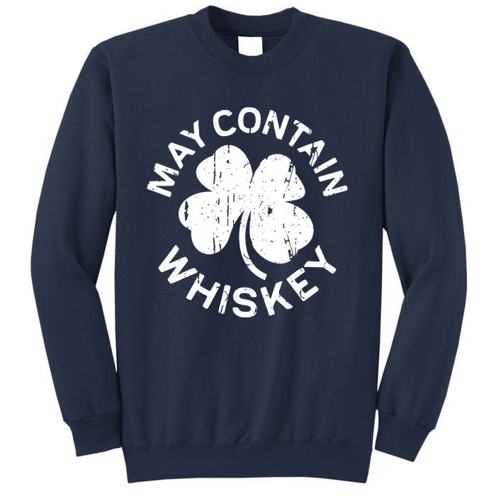 May Contain Whiskey Saint Patrick Day Sweatshirt