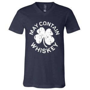 May Contain Whiskey Saint Patrick Day V-Neck T-Shirt