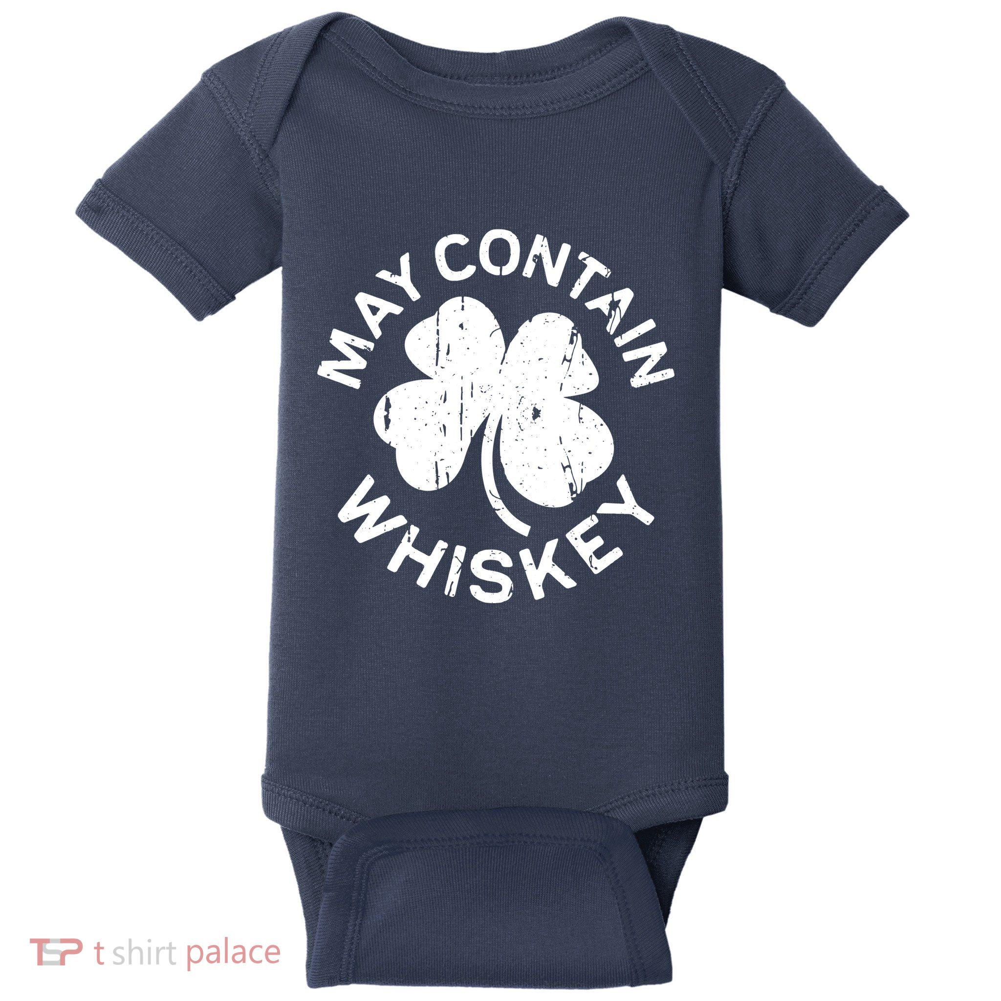 May Contain Whiskey Saint Patrick Day Baby Bodysuit