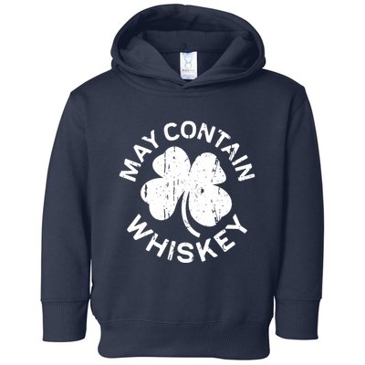 May Contain Whiskey Saint Patrick Day Toddler Hoodie