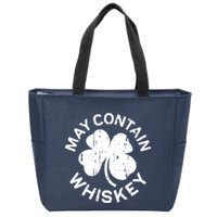 May Contain Whiskey Saint Patrick Day Zip Tote Bag