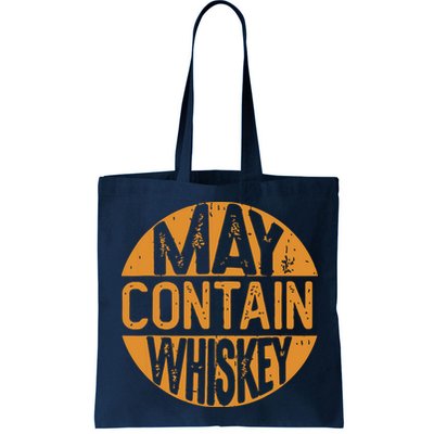 May Contain Whiskey Funny Liquor Drinking Bag