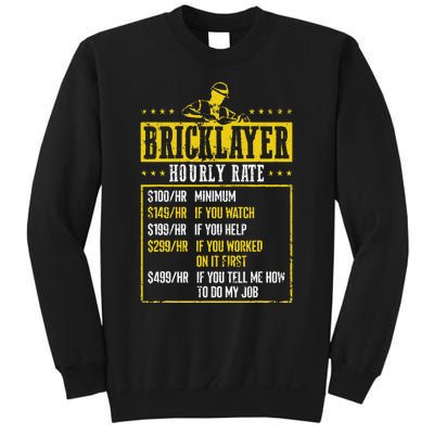 Masonry Construction Worker Funny Bricklayer Hourly Rate Sweatshirt