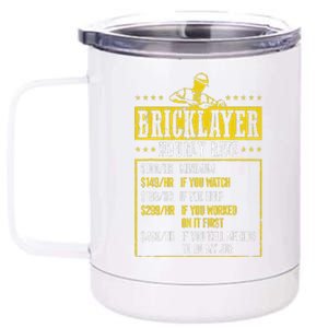 Masonry Construction Worker Funny Bricklayer Hourly Rate 12 oz Stainless Steel Tumbler Cup