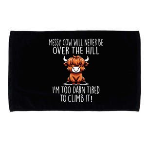 Messy Cow Will Never Be Over Hill I’M Too Darn Tired Climb Microfiber Hand Towel