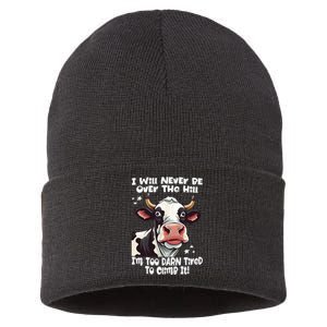 Messy Cow Will Never Be Over Hill I’M Too Darn Tired Climb Sustainable Knit Beanie