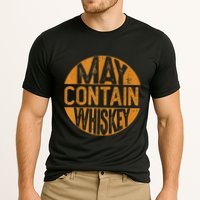 May Contain Whiskey Funny Liquor Drinking Cooling Performance Crew T-Shirt