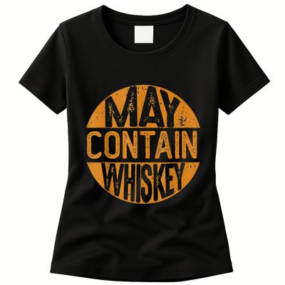 May Contain Whiskey Funny Liquor Drinking Womens T-Shirt