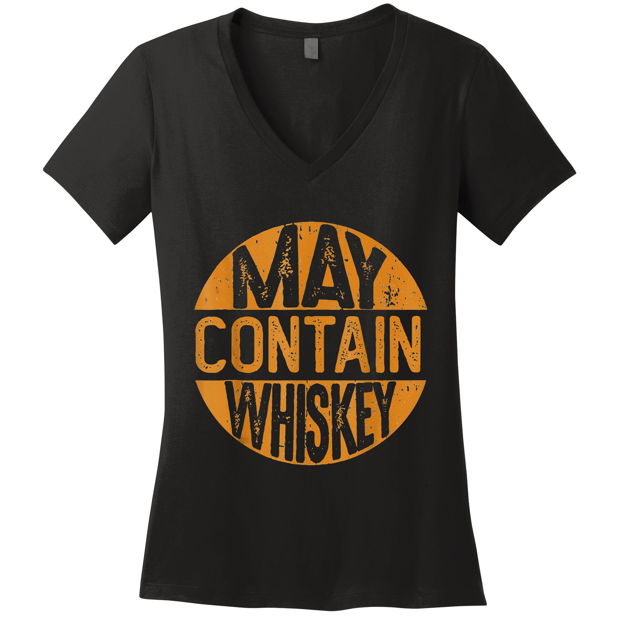 May Contain Whiskey Funny Liquor Drinking Women's V-Neck T-Shirt