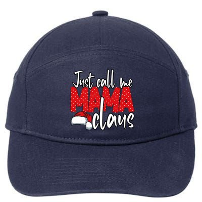 Mom Christmas Xmas Day Santa Mama Happy Holidays Mommy Gift 7-Panel Snapback Hat