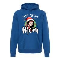 Mom Christmas Xmas Day Santa Mama Happy Holidays Mommy Great Gift Premium Hoodie