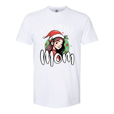 Mom Christmas Xmas Day Santa Mama Happy Holidays Mommy Great Gift Softstyle CVC T-Shirt