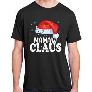 Mamaw Claus Xmas Family Matching Funny Grandma Christmas Cute Gift Adult ChromaSoft Performance T-Shirt