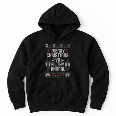 Merry Christmas Ya Filthy Animal Ugly Hoodie