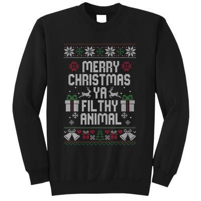 Merry Christmas Ya Filthy Animal Ugly Sweatshirt