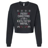 Merry Christmas Ya Filthy Animal Ugly Cropped Pullover Crew