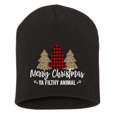 Merry Christmas Ya Filthy Animals Funny Christmas Short Acrylic Beanie