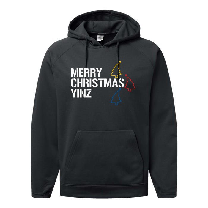 Merry Christmas Yinz With Pittsburgh Christmas Trees Funny Performance Fleece Hoodie