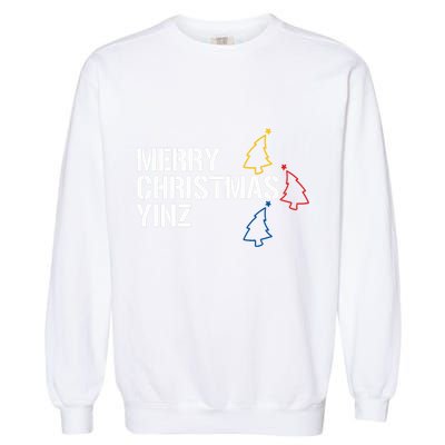 Merry Christmas Yinz With Pittsburgh Christmas Trees Funny Garment-Dyed Sweatshirt