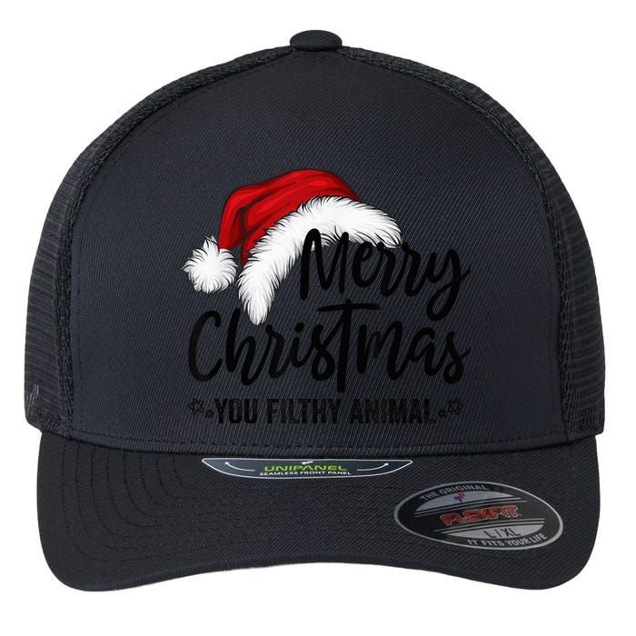 Merry Christmas You Filthy Animals Funny Christmas Xmas Flexfit Unipanel Trucker Cap