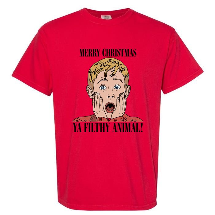 Merry Christmas Ya Filthy Animal Kevin Mccallister Christmas Home Alone Garment-Dyed Heavyweight T-Shirt