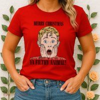 Merry Christmas Ya Filthy Animal Kevin Mccallister Christmas Home Alone Womens T-Shirt
