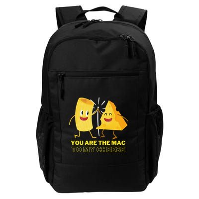 Mac Cheese You Are The Mac To My Cheese Daily Commute Backpack