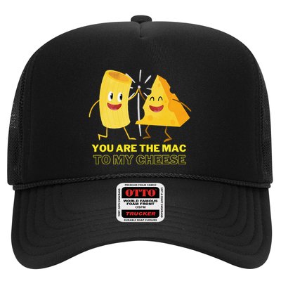 Mac Cheese You Are The Mac To My Cheese Trucker Hat