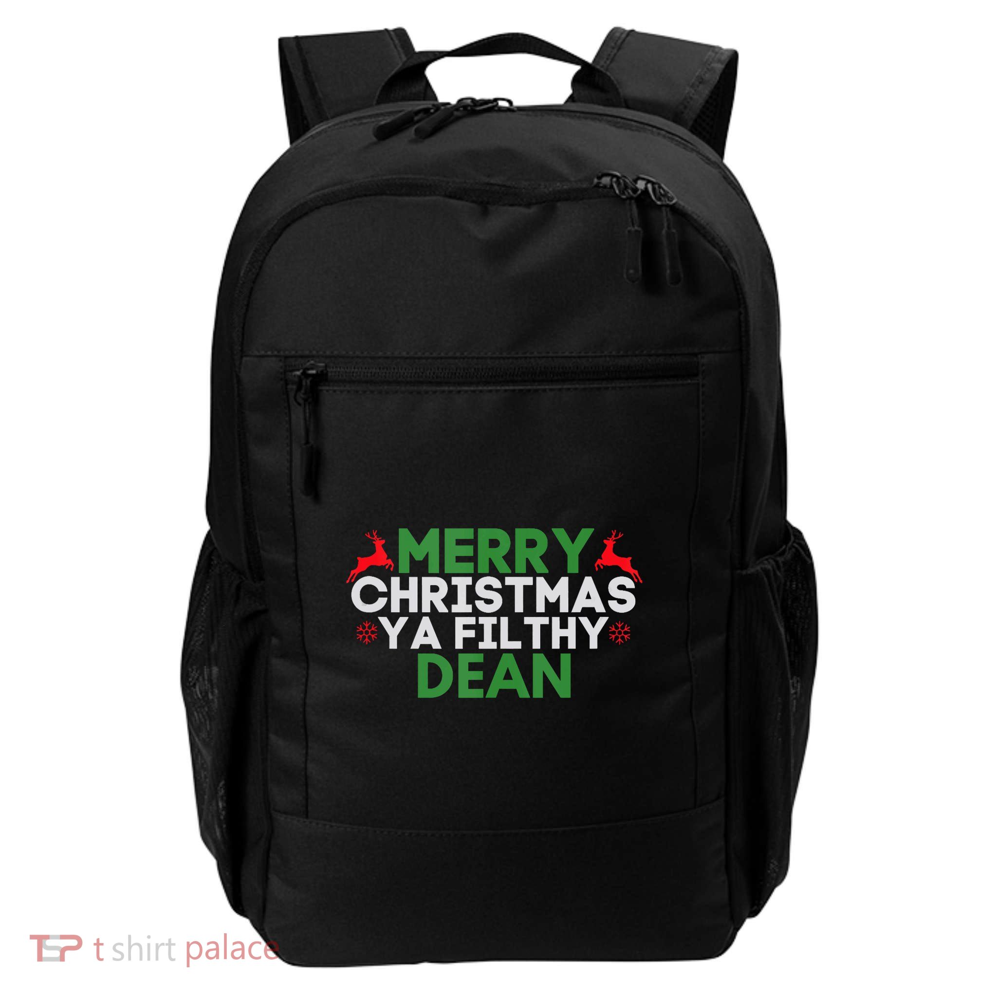 Merry Christmas Ya Filthy Dean Academic Dean Christmas Daily Commute Backpack