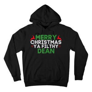 Merry Christmas Ya Filthy Dean Academic Dean Christmas Tall Hoodie