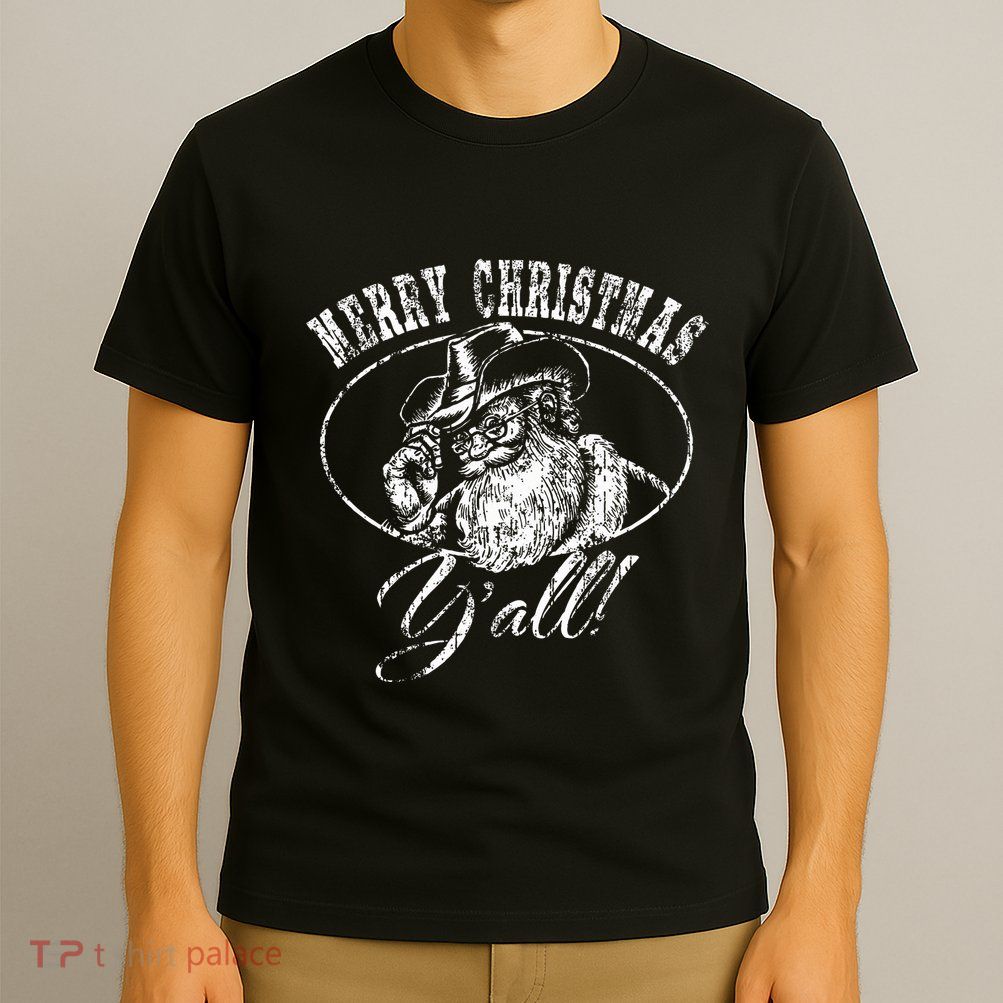 Merry Christmas Y'all Country Cowboy Santa Claus  T-Shirt